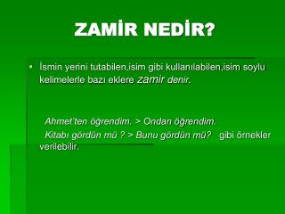 ZAMİR NEDİR?