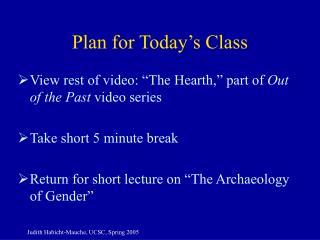 Plan for Today’s Class