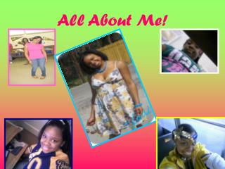 All About Me!