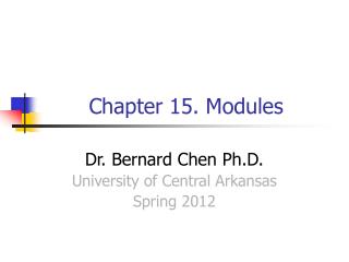 Chapter 15. Modules