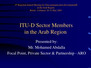 ITU-D Sector Members in the Arab Region