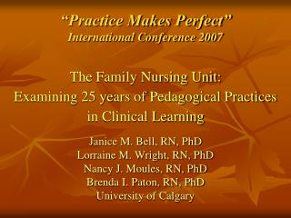 “Practice Makes Perfect” International Conference 2007