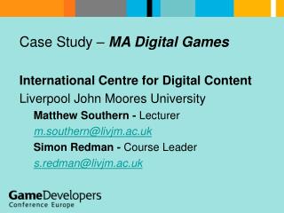 Case Study – MA Digital Games