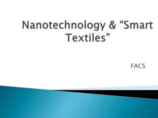 Nanotechnology &amp; “Smart Textiles”