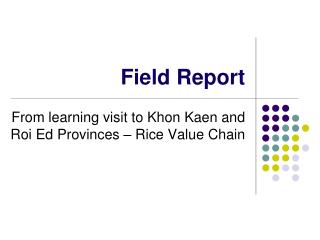 Field Report