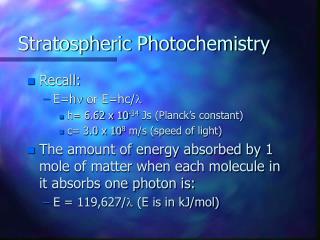 Stratospheric Photochemistry