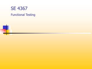 SE 4367 Functional Testing