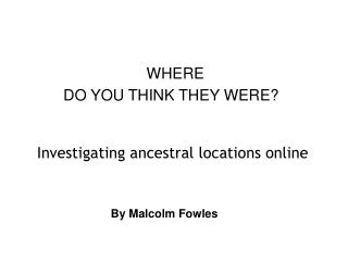 WHERE