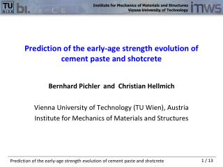 Prediction of the early-age strength evolution of cement paste and shotcrete