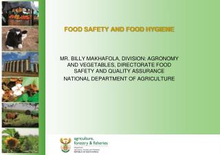 FOOD SAFETY AND FOOD HYGIENE