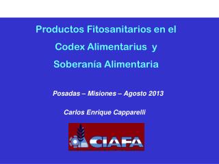 Productos Fitosanitarios en el Codex Alimentarius y Soberanía Alimentaria