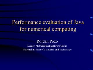 Performance evaluation of Java for numerical computing