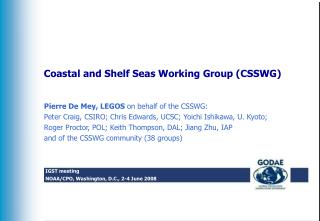 Coastal and Shelf Seas Working Group (CSSWG)