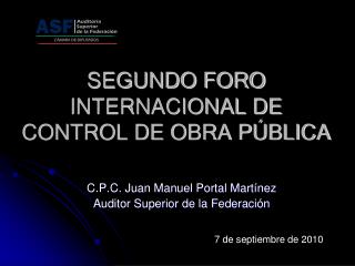 SEGUNDO FORO INTERNACIONAL DE CONTROL DE OBRA PÚBLICA