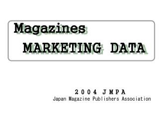 Magazines MARKETING DATA