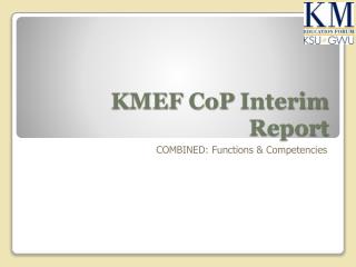 KMEF CoP Interim Report