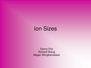 Ion Sizes