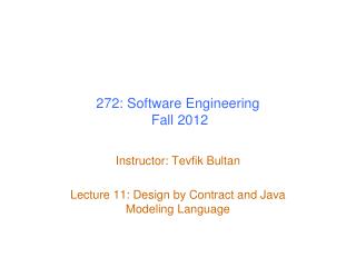 272: Software Engineering Fall 2012