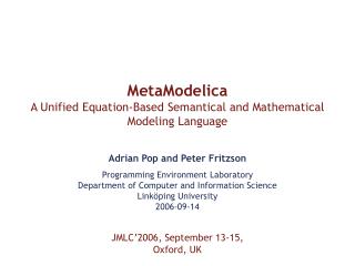 MetaModelica A Unified Equation-Based Semantical and Mathematical Modeling Language