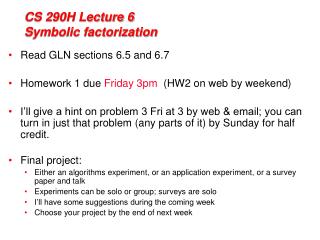 CS 290H Lecture 6 Symbolic factorization