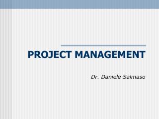 PROJECT MANAGEMENT