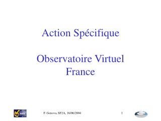 Action Spécifique Observatoire Virtuel France