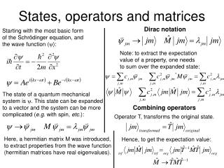 States, operators and matrices