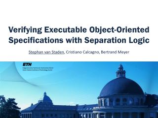 Verifying Executable Object-Oriented Specifications with Separation Logic