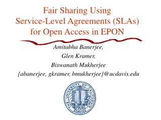 Fair Sharing Using Service-Level Agreements (SLAs) for Open Access in EPON