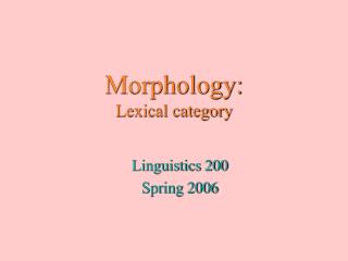 Morphology: Lexical category