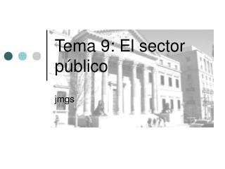 Tema 9: El sector público