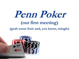 Penn Poker