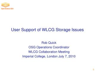 User Support of WLCG Storage Issues