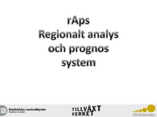 rAps Regionalt analys och prognos system