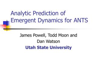 Analytic Prediction of Emergent Dynamics for ANTS
