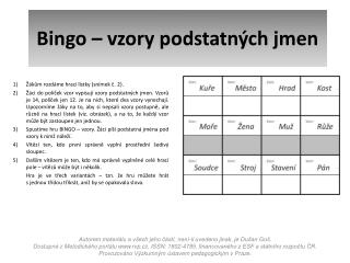 Bingo – vzory podstatných jmen