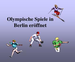 Olympische Spiele in Berlin eröffnet