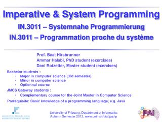 Prof. Béat Hirsbrunner Ammar Halabi, PhD student (exercises)