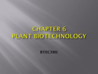 Chapter 6 Plant Biotechnology