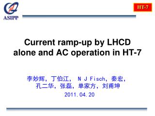 Current ramp-up by LHCD alone and AC operation in HT-7