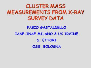 CLUSTER MASS MEASUREMENTS FROM X-RAY SURVEY DATA