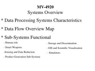 MV-4920 Systems Overview