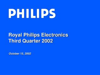 Royal Philips Electronics Third Quarter 2002