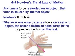 4-5 Newton’s Third Law of Motion