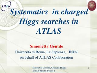 Systematics in charged Higgs searches in ATLAS