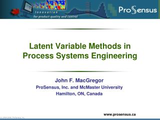 Latent Variable Methods in Process Systems Engineering
