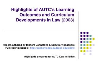 Highlights of AUTC’s Learning Outcomes and Curriculum Developments in Law (2003)