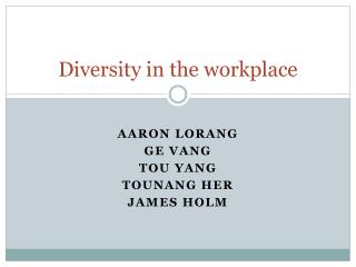 Diversity in the workplace