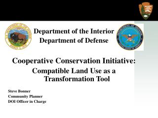 Department of the Interior Department of Defense Cooperative Conservation Initiative: