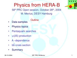 Physics from HERA-B